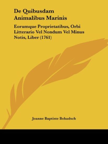 De Quibusdam Animalibus Marinis