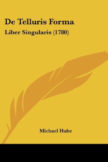 De Telluris Forma
