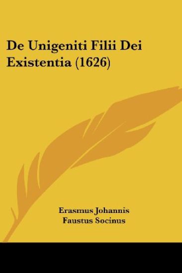 De Unigeniti Filii Dei Existentia (1626)
