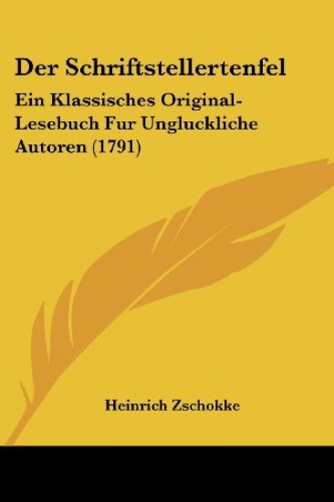 Zschokke, H: Schriftstellertenfel