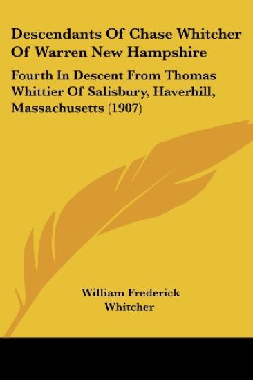 Descendants Of Chase Whitcher Of Warren New Hampshire