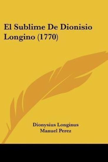 El Sublime De Dionisio Longino (1770)