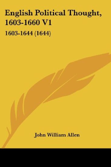 English Political Thought, 1603-1660 V1