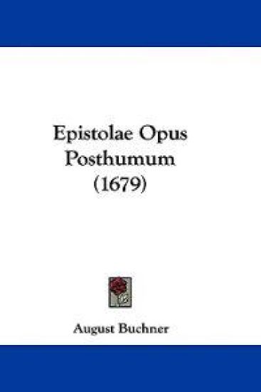 Epistolae Opus Posthumum (1679)