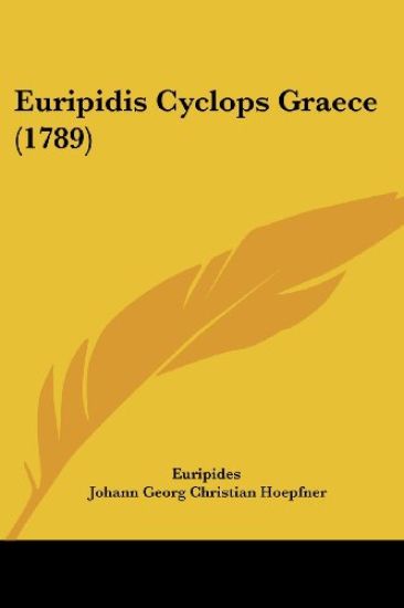 Euripidis Cyclops Graece (1789)