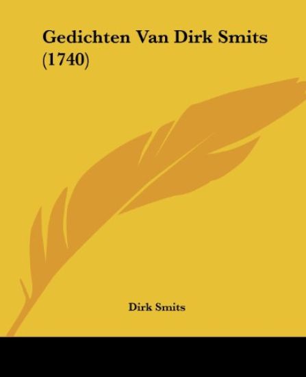 Gedichten Van Dirk Smits (1740)