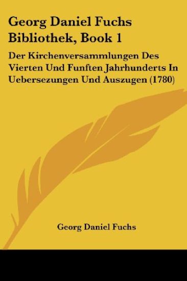 Fuchs, G: Georg Daniel Fuchs Bibliothek, Book 1