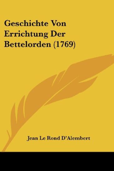 D'Alembert, J: Geschichte Von Errichtung Der Bettelorden (17
