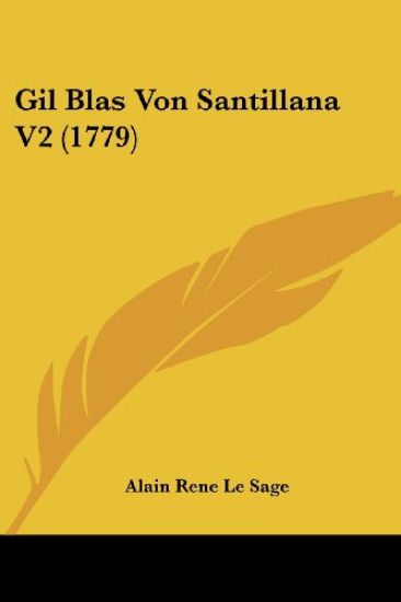 Le Sage, A: Gil Blas Von Santillana V2 (1779)