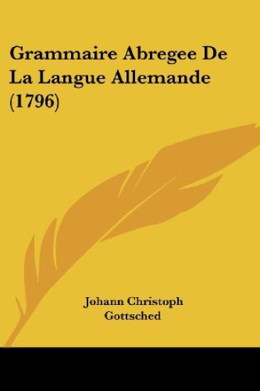 Grammaire Abregee De La Langue Allemande (1796)