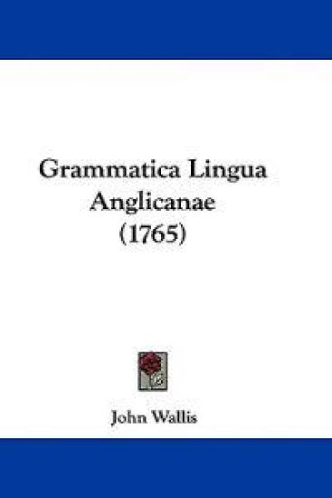 Grammatica Lingua Anglicanae (1765)