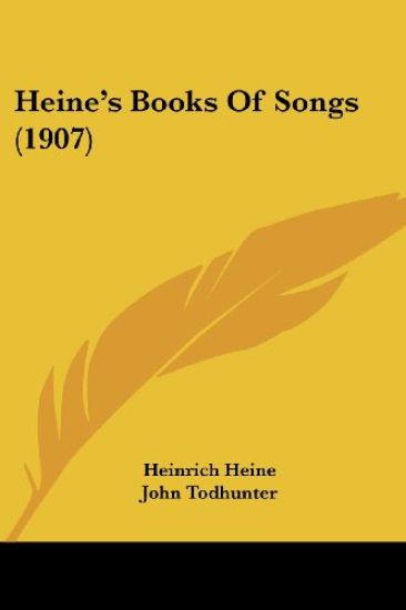 Heine's Books Of Songs (1907)