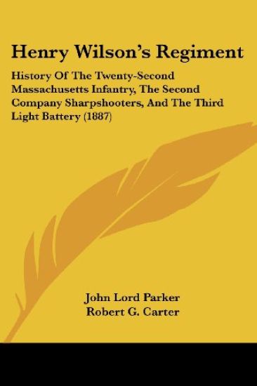 Henry Wilson's Regiment