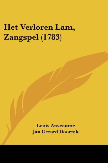Het Verloren Lam, Zangspel (1783)