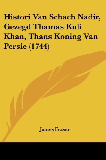 Histori Van Schach Nadir, Gezegd Thamas Kuli Khan, Thans Koning Van Persie (1744)