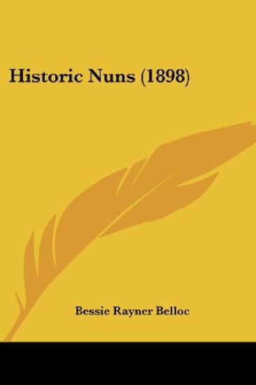 Historic Nuns (1898)