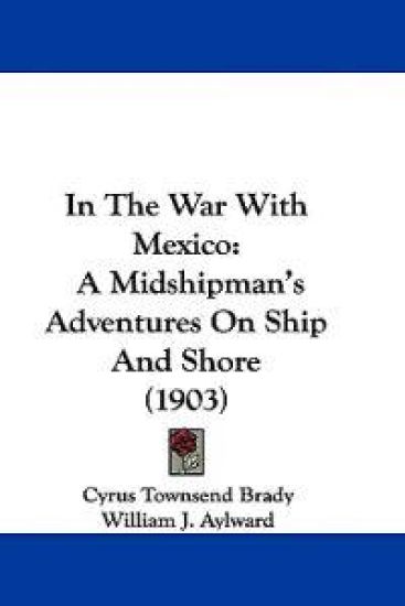 In The War With Mexico