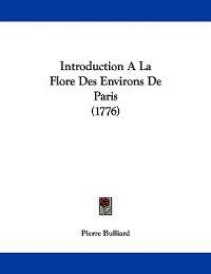 Introduction A La Flore Des Environs De Paris (1776)