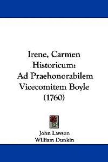 Irene, Carmen Historicum