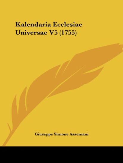 Kalendaria Ecclesiae Universae V5 (1755)