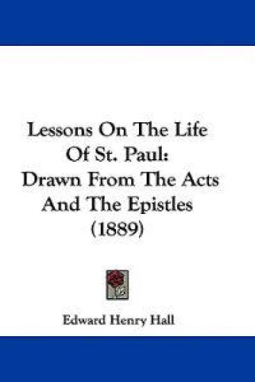 Lessons On The Life Of St. Paul