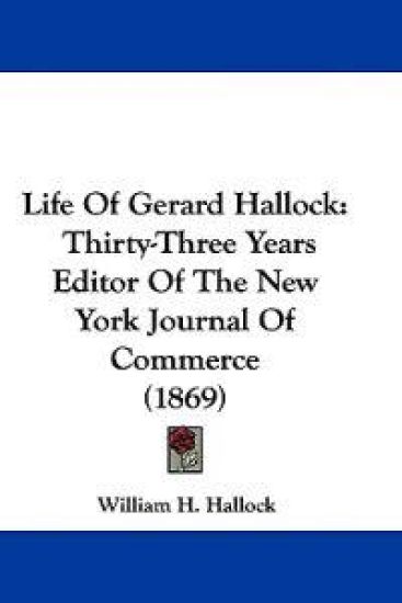 Life Of Gerard Hallock