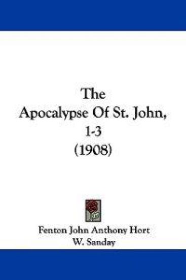 The Apocalypse Of St. John, 1-3 (1908)