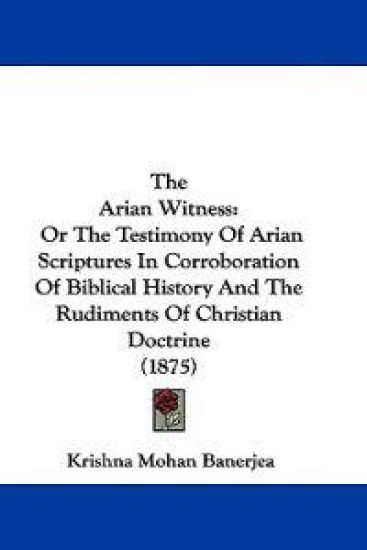 The Arian Witness