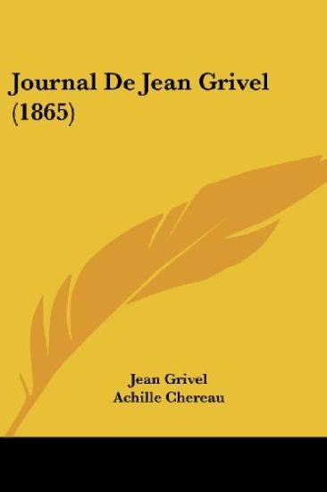 Journal De Jean Grivel (1865)