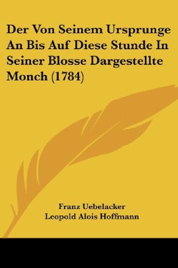 Uebelacker, F: Von Seinem Ursprunge An Bis Auf Diese Stunde