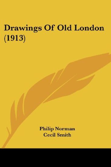 Drawings Of Old London (1913)
