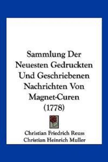 Reuss, C: Sammlung Der Neuesten Gedruckten Und Geschriebenen