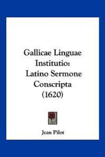 Gallicae Linguae Institutio