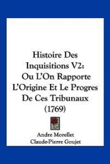 Histoire Des Inquisitions V2