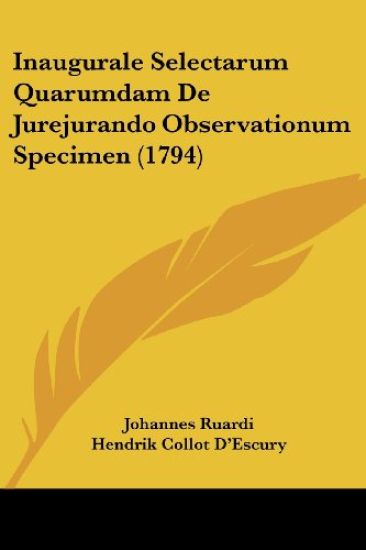 Inaugurale Selectarum Quarumdam De Jurejurando Observationum Specimen (1794)