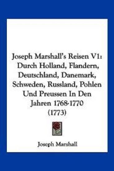 Marshall, J: Joseph Marshall's Reisen V1