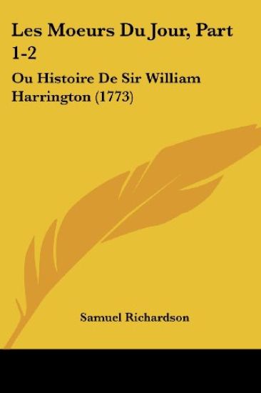 Les Moeurs Du Jour, Part 1-2