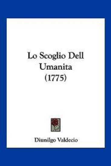 Lo Scoglio Dell Umanita (1775)