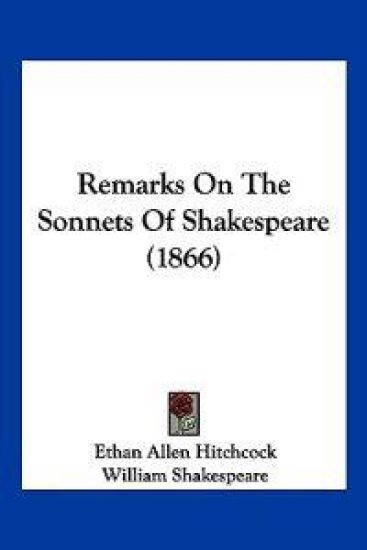 Remarks On The Sonnets Of Shakespeare (1866)
