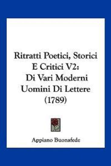 Ritratti Poetici, Storici E Critici V2