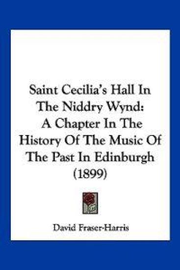 Saint Cecilia's Hall In The Niddry Wynd