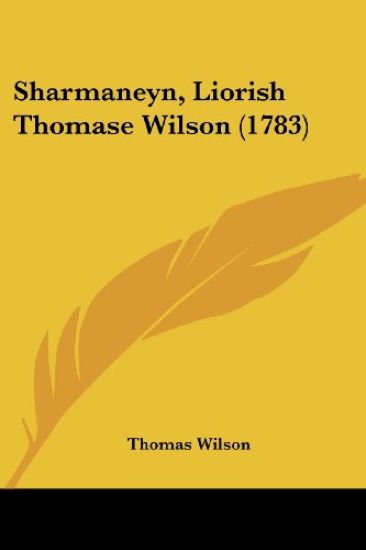 Sharmaneyn, Liorish Thomase Wilson (1783)