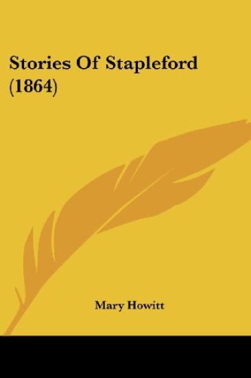 Stories Of Stapleford (1864)