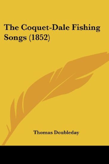 The Coquet-Dale Fishing Songs (1852)
