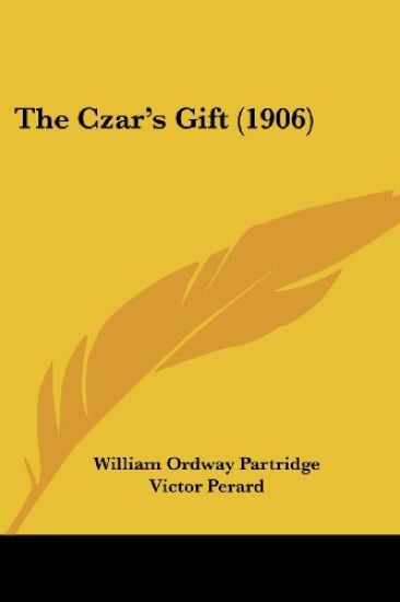 The Czar's Gift (1906)