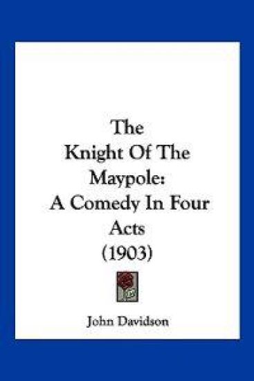 The Knight of the Maypole