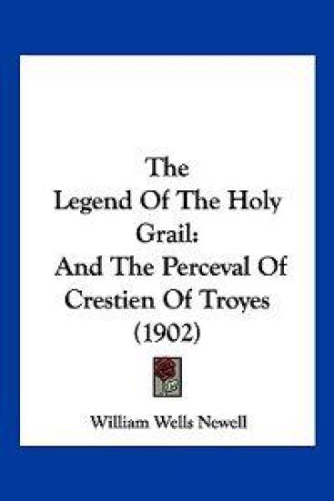 The Legend of the Holy Grail