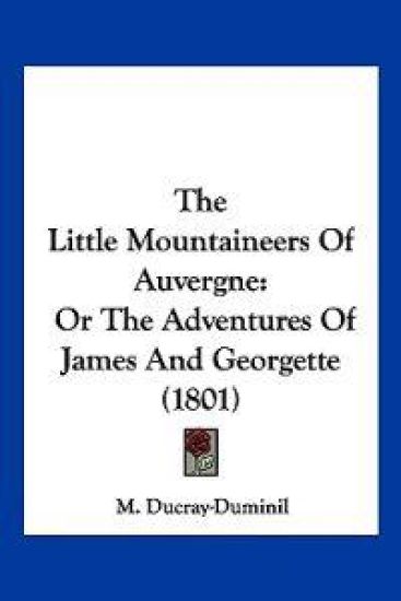 The Little Mountaineers of Auvergne