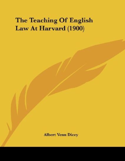 The Teaching Of English Law At Harvard (1900)
