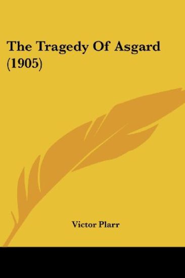 The Tragedy Of Asgard (1905)